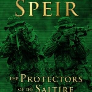 Protectors of the Saltire book three by William speir
