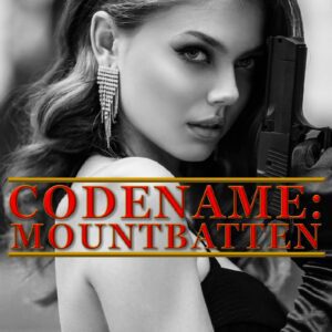 Codename Mountbatten by William Speir and J C Newman