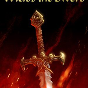 The Hand that Wields the Sword by David Standeven